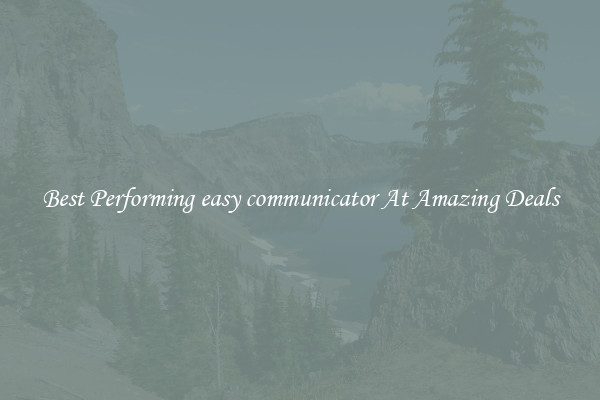 Best Performing easy communicator At Amazing Deals