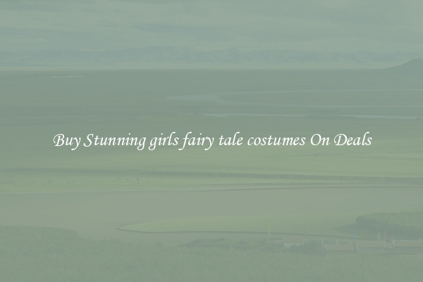 Buy Stunning girls fairy tale costumes On Deals