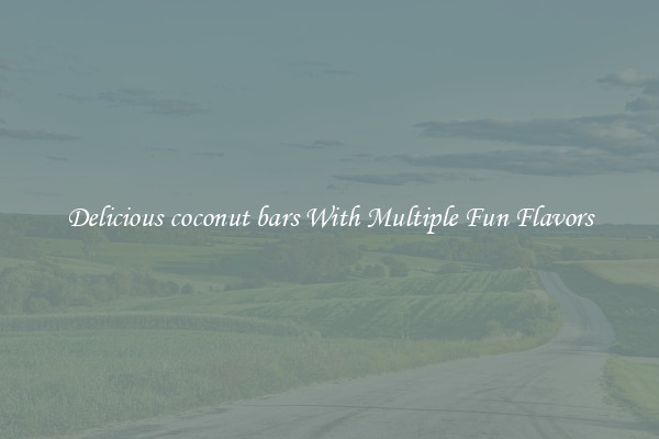 Delicious coconut bars With Multiple Fun Flavors